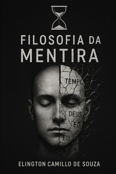 Paperback Filosofia da Mentira [Portuguese] Book