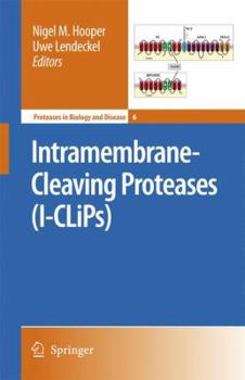 Paperback Intramembrane-Cleaving Proteases (I-Clips) Book