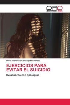 Paperback Ejercicios Para Evitar El Suicidio [Spanish] Book