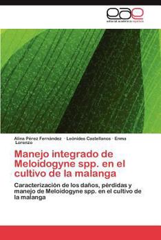 Paperback Manejo Integrado de Meloidogyne Spp. En El Cultivo de La Malanga [Spanish] Book