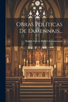 Paperback Obras Políticas De Lamennais... [Spanish] Book