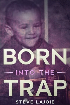 Paperback Born Into The Trap Book