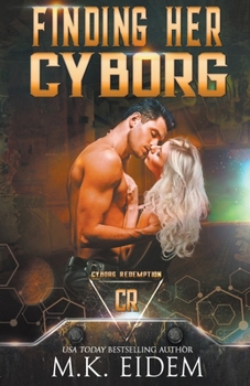 Paperback Finding Her Cyborg Book