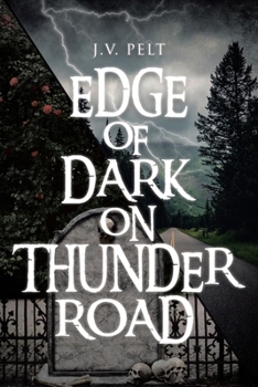 Paperback Edge of Dark on Thunder Road Book