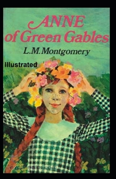 Paperback Anne of Green Gables Illustrated Book