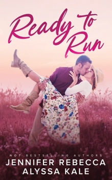 Ready to Run - Book #1 of the Sunnyville