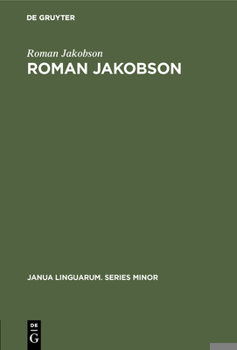 Hardcover Roman Jakobson: A Bibliography of His Writings Book