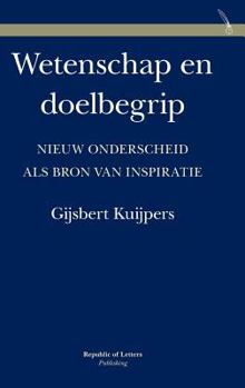 Wetenschap En Doelbegrip. Nieuw Onderscheid ALS Bron Van Inspiratie