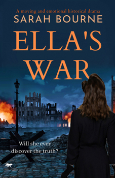 Paperback Ella's War: A Moving and Emotional Historical Drama Book