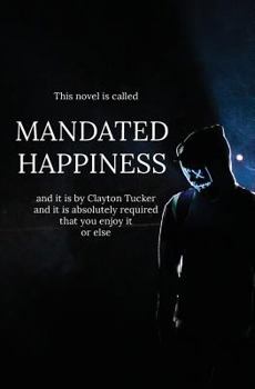 Paperback Mandated Happiness Book