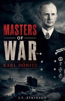 Paperback Masters of War: Karl Dönitz Book