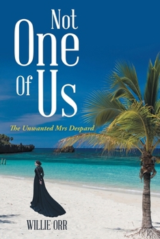 Paperback Not One of Us: The Unwanted Mrs Despard Book