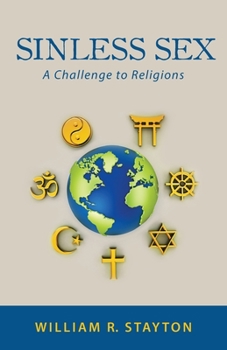 Paperback Sinless Sex: A Challenge to Religions Book