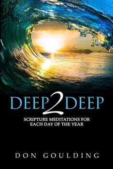 Paperback Deep2deep: Daily Scripture Meditations Book