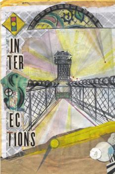 Hardcover Intersections: Seeking Self at Parchman Prison Book