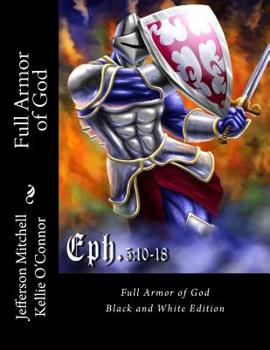 Paperback Full Armor of God: Black and White Edition Book