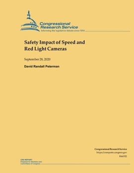 Paperback Safety Impact of Speed and Red Light Cameras Book