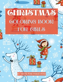 Christmas Coloring book for Girls by Victor Pohe Publications