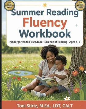 Paperback Summer Reading Fluency Workbook: Kindergarten to First Grade · Science of Reading · Ages 5–7 (Increasing Reading Fluency) Book