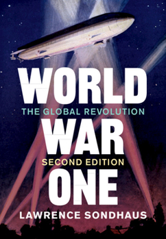 Paperback World War One: The Global Revolution Book