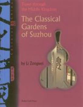 Paperback The Classical Gardens of Suzhou Book
