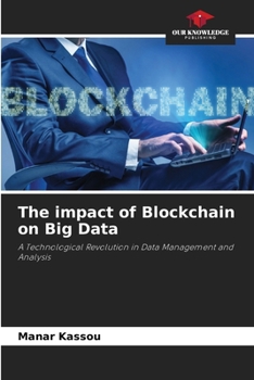 Paperback The impact of Blockchain on Big Data Book