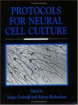 Paperback Protocols for Neural Cell Culture Book