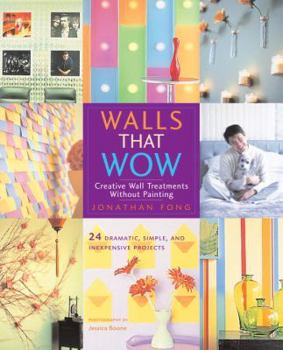Paperback Walls That Wow: Creative Wall Treatments Without Fancy-Schmancy Painting Book
