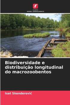 Paperback Biodiversidade e distribuição longitudinal do macrozoobentos [Portuguese] Book