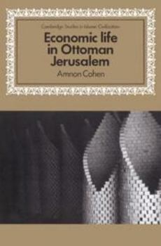 Electronics Economic Life in Ottoman Jerusalem Book