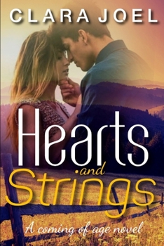 Paperback Hearts and strings: A coming of age novel Book