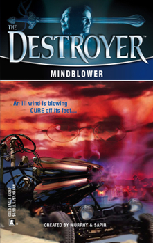 Mindblower - Book #142 of the Destroyer