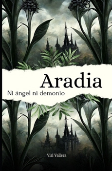 Paperback Aradia: Ni ángel ni demonio [Spanish] Book