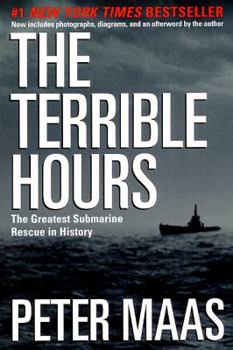 Paperback The Terrible Hours: The Greatest Submarine Rescue in History Book