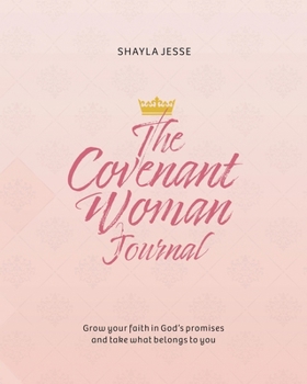 The Covenant Woman Journal