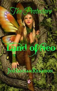 Paperback The Protectors: The Land of Neo Book 2 Book