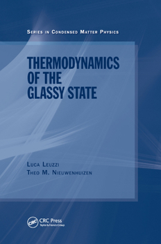 Paperback Thermodynamics of the Glassy State Book