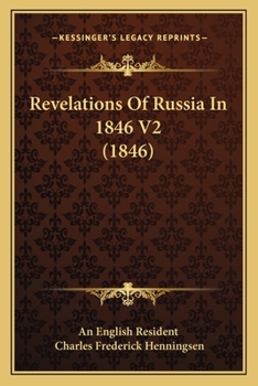 Paperback Revelations Of Russia In 1846 V2 (1846) Book
