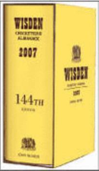 Wisden Cricketers' Almanack 2007 (Wisden) (Wisden Cricketers' Almanack) - Book #144 of the Wisden Cricketers' Almanack