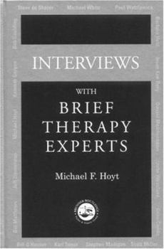 Hardcover Interviews With Brief Therapy Experts Book