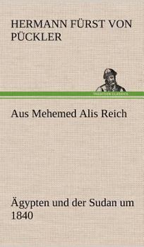 Hardcover Aus Mehemed Alis Reich [German] Book