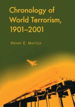 Paperback Chronology of World Terrorism, 1901-2001 Book