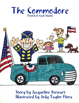 Paperback The Commodore: Friend of Crab Island Book