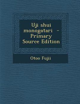 Paperback Uji shui monogatari [Japanese] Book