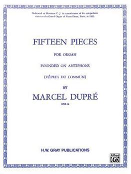 Paperback Fifteen Pieces (Vepres du Commun), Op. 18 (Complete) (Belwin Edition (H. W. Gray)) Book