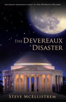 The Devereaux Disaster - Book #2 of the Susquehanna Virus