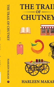 Paperback The Trail of Chutney Book