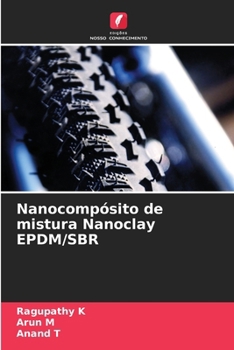 Paperback Nanocompósito de mistura Nanoclay EPDM/SBR [Portuguese] Book