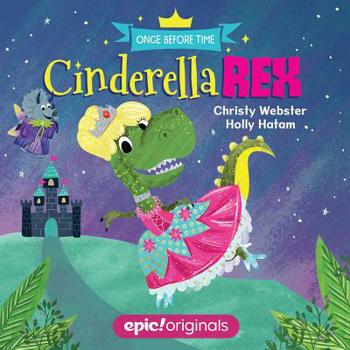 Board book Cinderella Rex Book