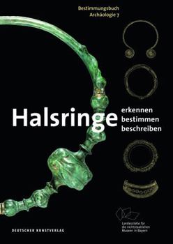 Paperback Halsringe: Erkennen. Bestimmen. Beschreiben. [German] Book